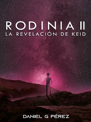 cover image of Rodinia II--La revelación de Keid